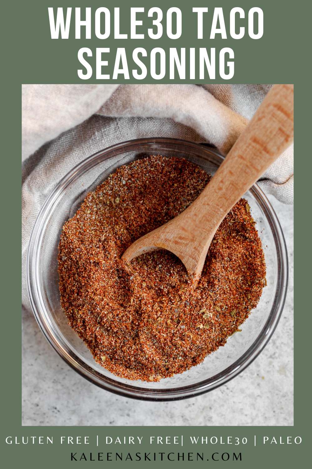 Easy Homemade Whole30 Taco Seasoning - Kaleena's Kitchen