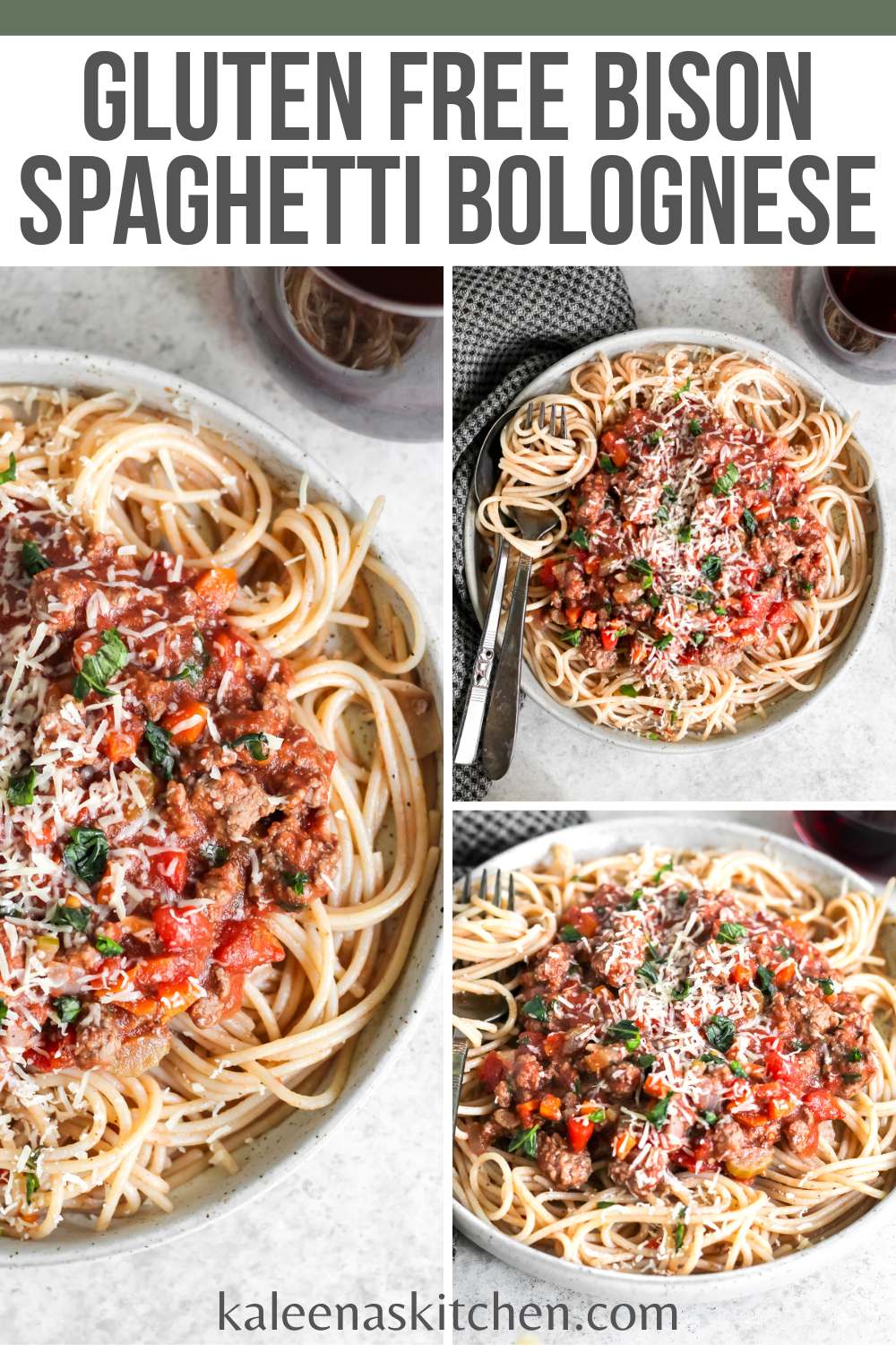 Gluten Free Bison Spaghetti Bolognese - Kaleena's Kitchen
