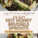 A Pinterest Pin fo Hot Honey Brussels Sprouts.