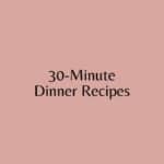 30-Minute Dinner Recipes Icon.