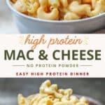 A Pinterest Pin for High Protein Mac and Cheese.